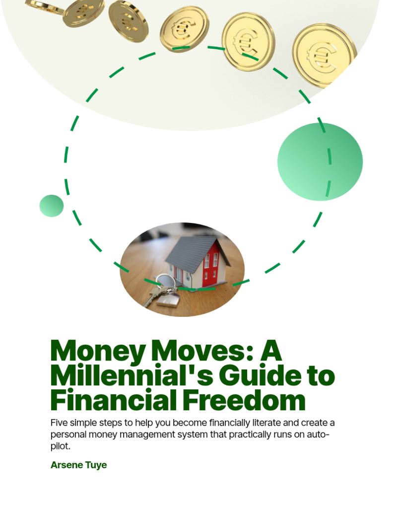 Money Moves: A Millennial's Guide to Financial Freedom